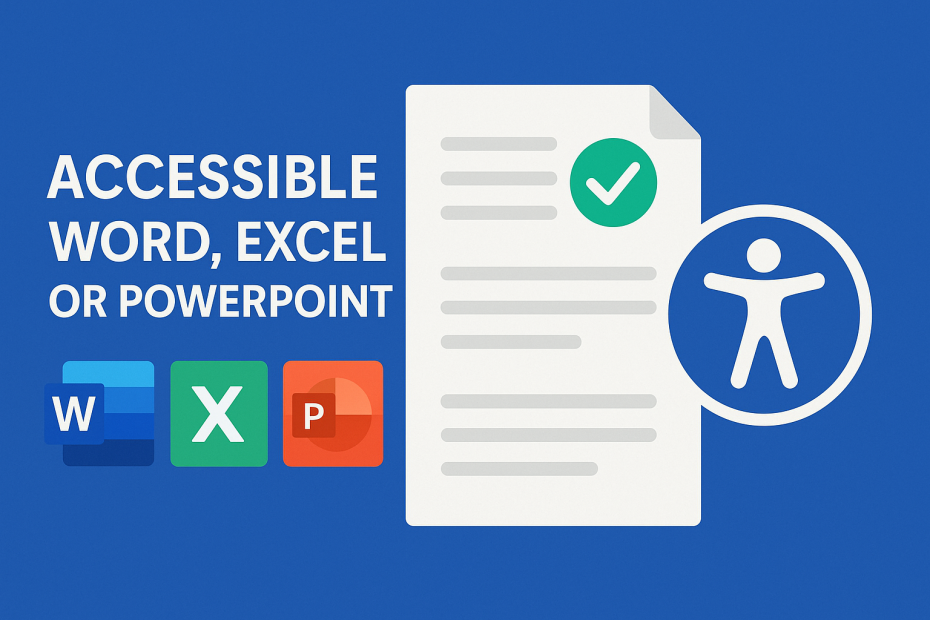 Fichiers Microsoft Office accessibles
